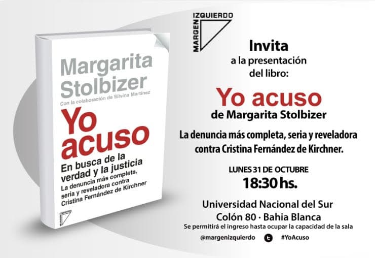 STOLBIZER PRESENTA “YO ACUSO” EN BAHIA BLANCA