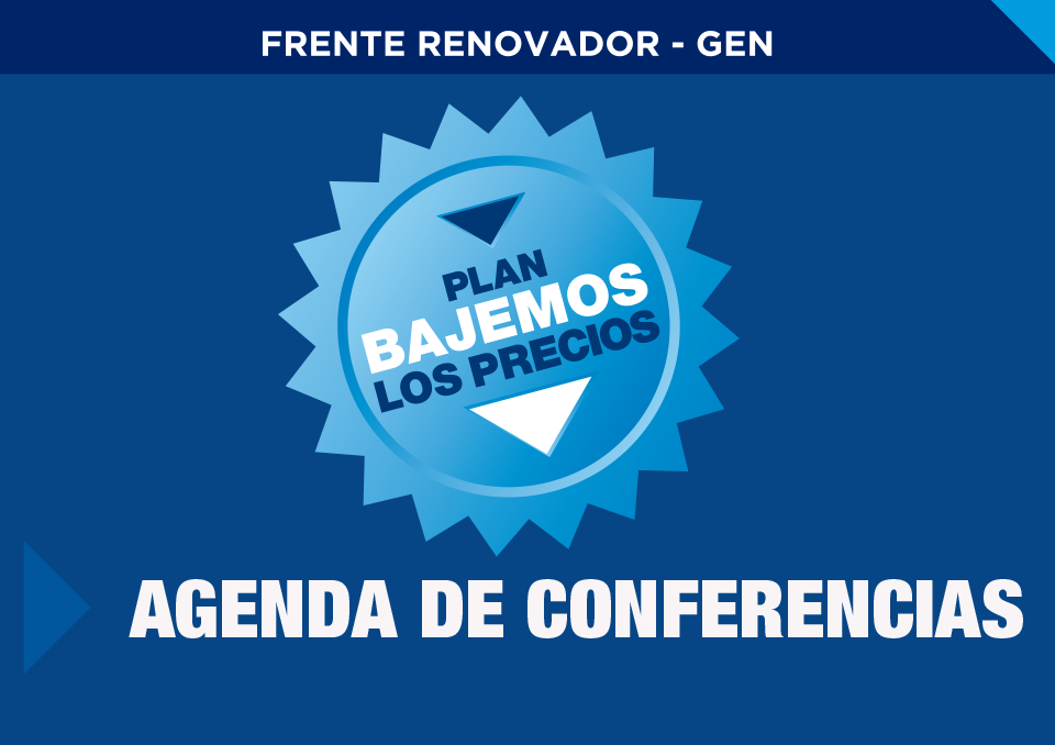 AGENDA DE CONFERENCIAS #BAJEMOSLOSPRECIOS