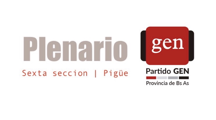 PIGÜÉ | Sábado 7 de abril Plenario Partido GEN Provincia de Buenos Aires