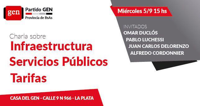 El Miércoles 5/9 15hs charla sobre Infraestructura, Servicios Públicos y Tarifas